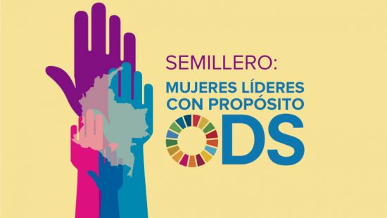 Semillero: Mujeres líderes con propósito ODS