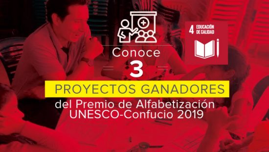 ODS 4 – Conoce 3 proyectos ganadores del Premio de Alfabetización UNESCO
